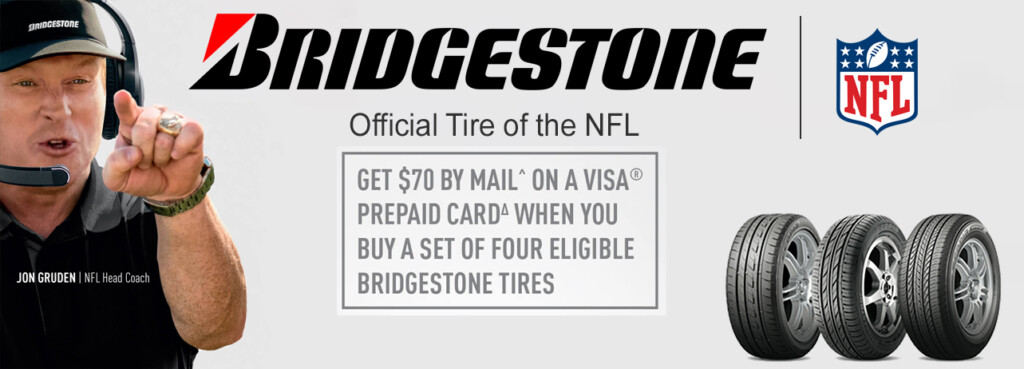  70 Rebate With Set Purchase Of Four Eleigible Bridgestone Tires 