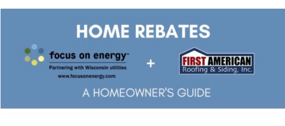 A Wisconsin Homeowner s Guide To Rebates With Focus On Energy First 