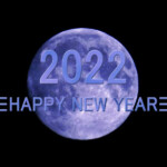 Download Free Picture Blue Moon Happy New Year 2022 On CC BY License