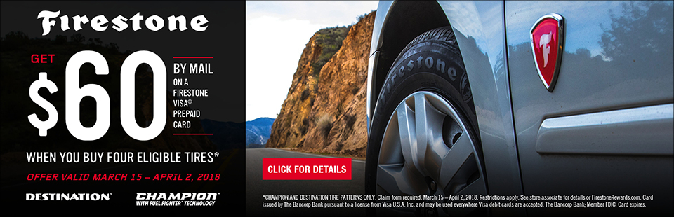 Firestone Spring Tire Rebate 2018 Tire Sales And Service In New England