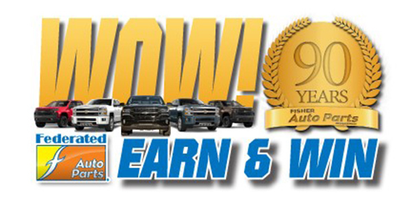 Fisher Auto Parts WOW Earn And Win Promotion