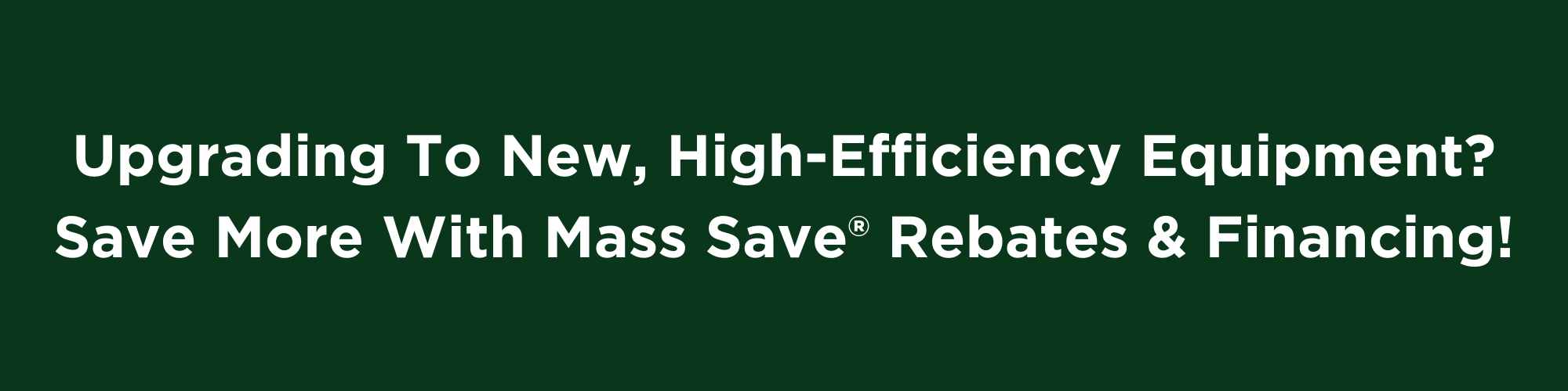 Mass Save Rebates For New Equipment Devaney Energy