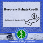 Recovery Rebate Credit David A Santini CPA LLC Accountant