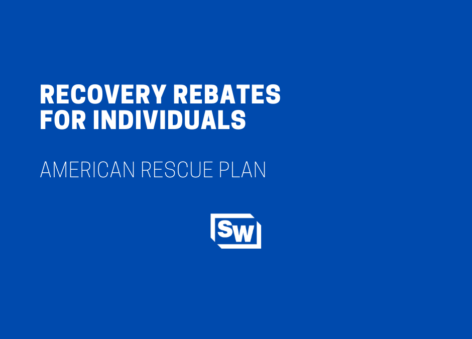 Recovery Rebates For Individuals American Rescue Plan Sciarabba 