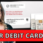 California Middle Class Tax Refund Debit Card FAQ YouTube