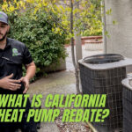 What Is California Heat Pump Rebate How Can You Qualify HVACFAQ