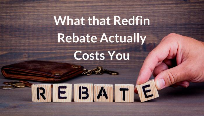 What That Redfin Rebate Actually Costs You Real Group Real Estate