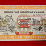 Winchester X Dollar Mail In Certificate One Dollar Rebate Value