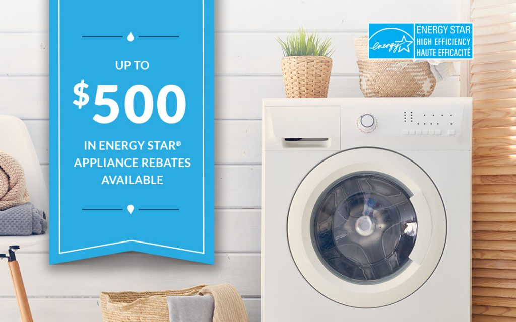 ENERGY STAR Appliance Rebates Are Back EnergySaveNewWest Save 