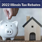 2022 Illinois Tax Rebates Suzanne Ness State Rep Illinois 66