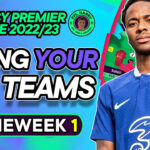 RATING YOUR NEW FPL TEAMS 0 10 Rankings For GW1 FPL Drafts Fantasy