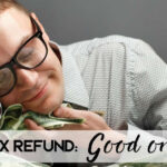 Why Do We Get Tax Refunds TaxesTalk